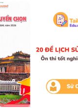 20 đề lịch sử tuyển chọn ôn thi TN THPT, ĐGNL 2026 Cô Hương PDF